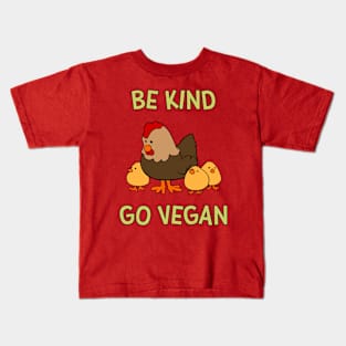 Be Kind Go Vegan #2 - Cute Chickens Kids T-Shirt